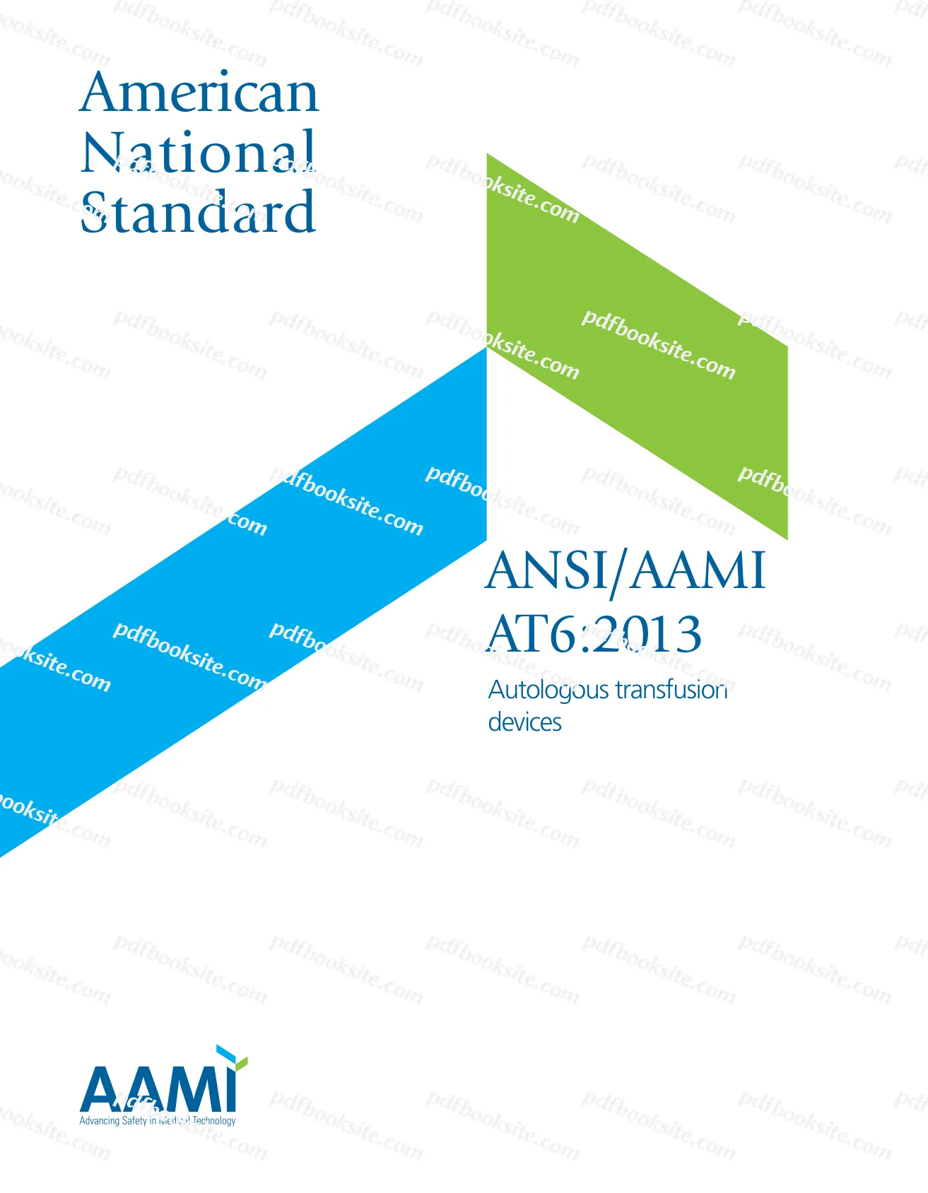 ANSI/AAMI AT6:2013 - Autologous Transfusion Devices